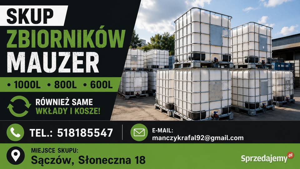 SKUP MAUZERÓW I POJEMNIKÓW IBC 600800 1000L śląskie Sączów