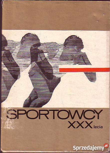 7056 SPORTOWCY XXX LECIA PRACA ZBIOROWA