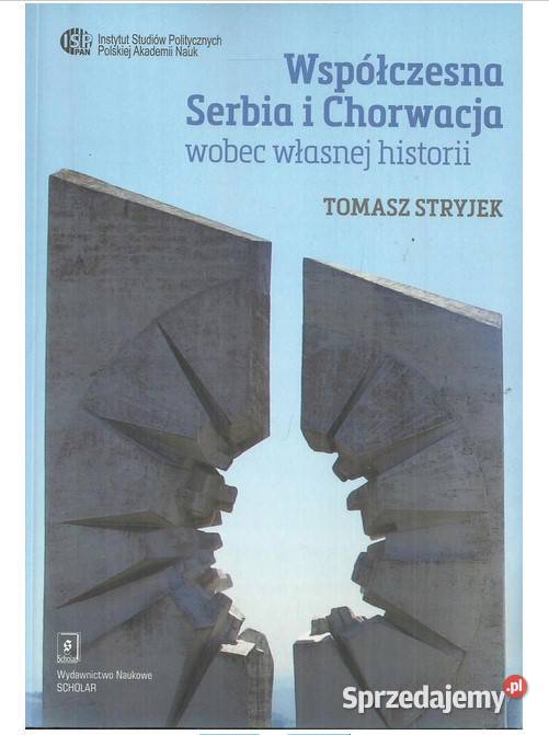 Współczesna Serbia i Chorwacja wobec własnej Łódź