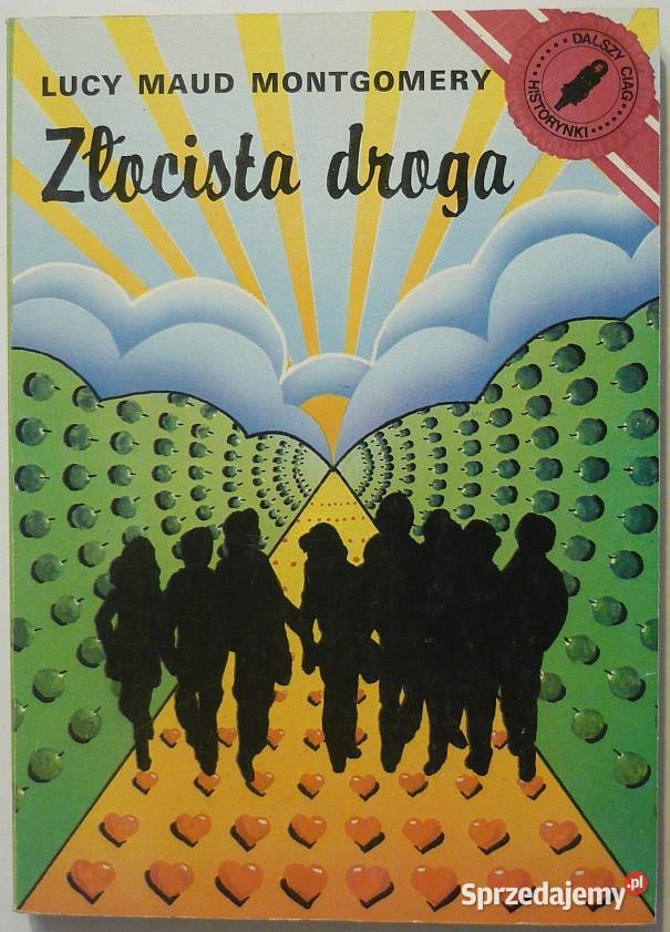 ZŁOCISTA DROGA MONTGOMERY MAUD LUCY Zamość