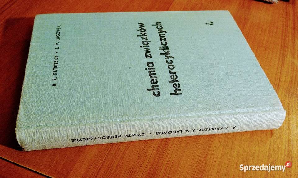 Chemia związków heterocyklicznych A R Katritzky pomorskie Gdańsk