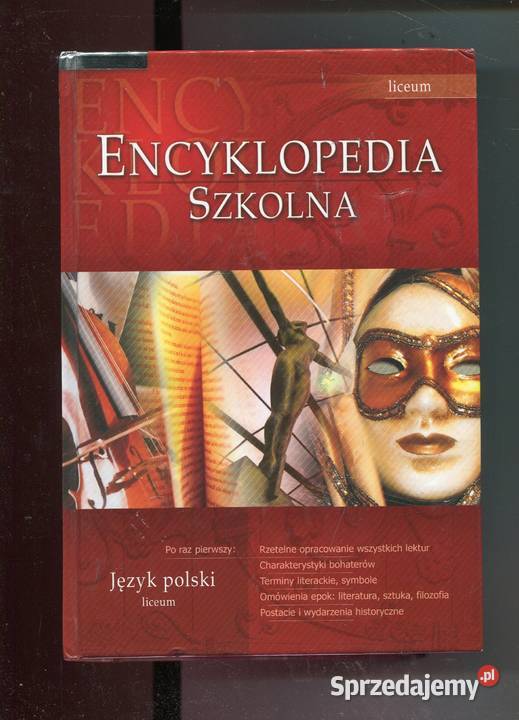 Encyklopedia Szkolna Język polski liceum zachodniopomorskie Szczecin