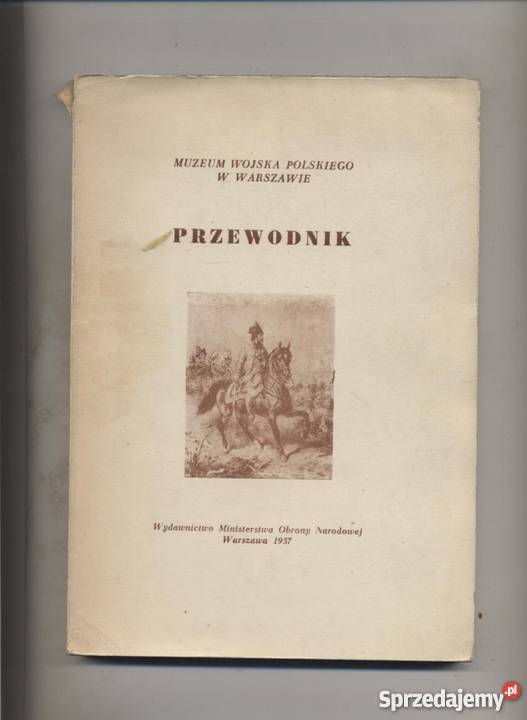 Muzeum Wojska Polskiego w WarszawiePrzewodnik Pozostałe Szczecin
