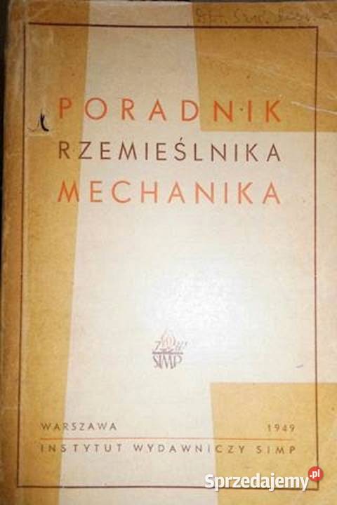 Poradnik rzemieślnika mechanika Kruszwica