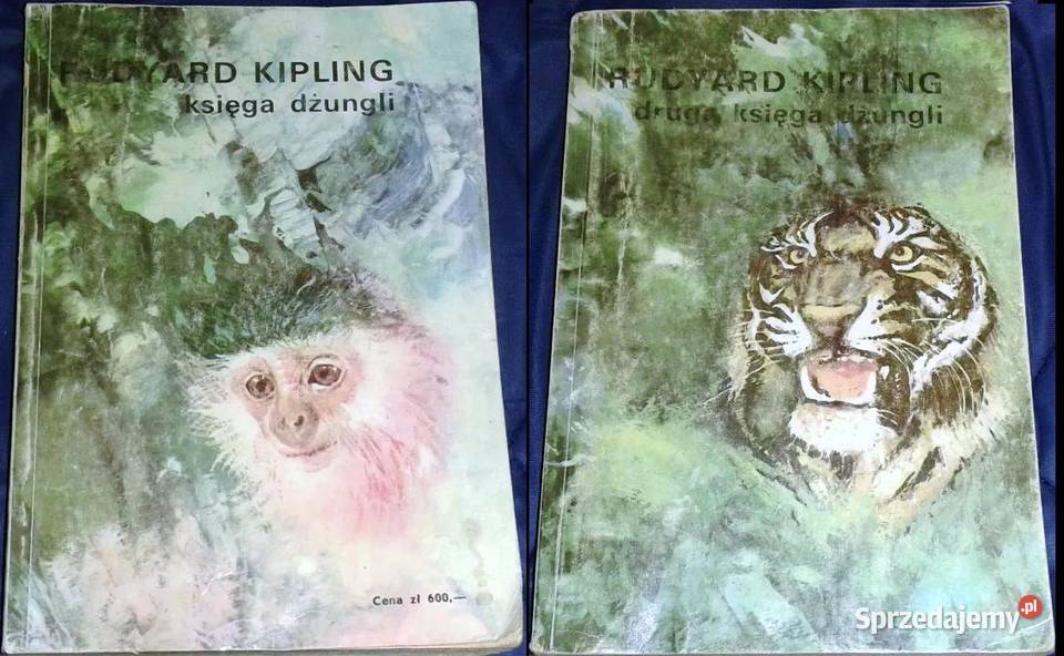 Księga Dżungli Druga Księga Dżungli Kipling Chełm