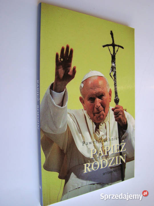 Jan Paweł II jego życie i działalność książki Limanowa