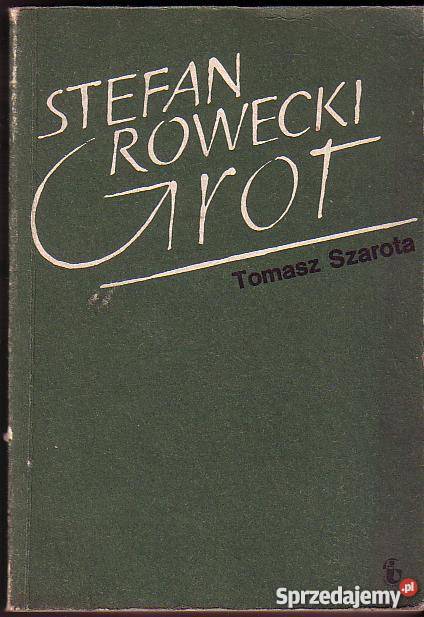 6090 STEFAN ROWECKI GROT TOMASZ SZAROTA biografie, wspomnienia sprzedam