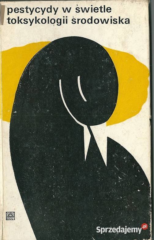 Pestycydy w świetle toksykologii środowiska Łódź