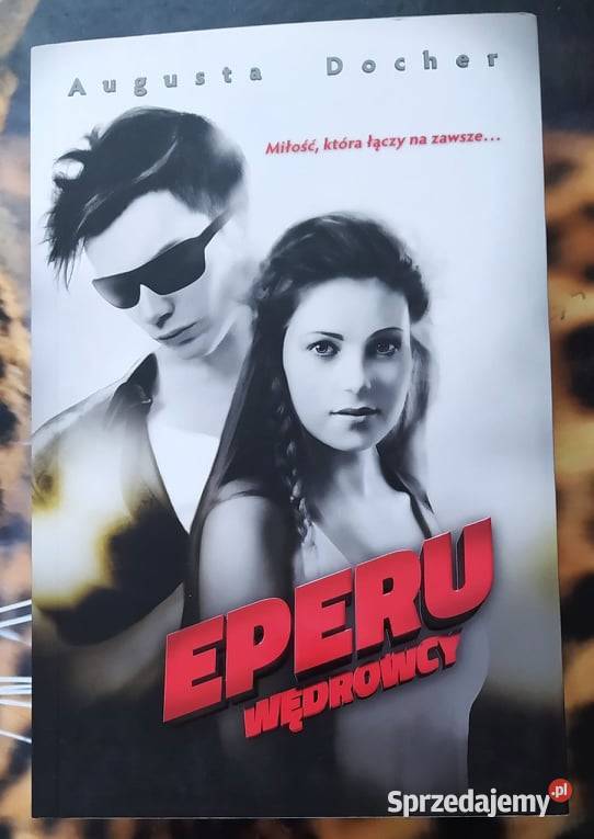 Eperu Wędrowcy Tom 1 Augusta Docher mazowieckie Warszawa