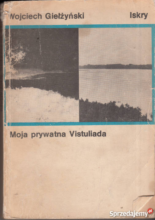 03266 MOJA PRYWATNA VISTULIADA WOJCIECH Czyrna