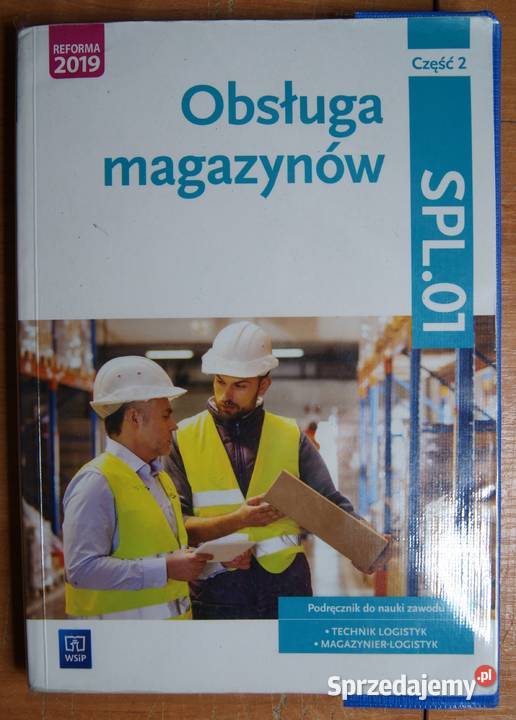 Obsługa magazynów Podręcznik do nauki zawodu Parczew