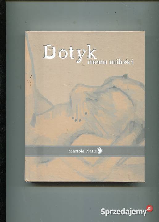 Dotyk menu miłości Mariola Platte