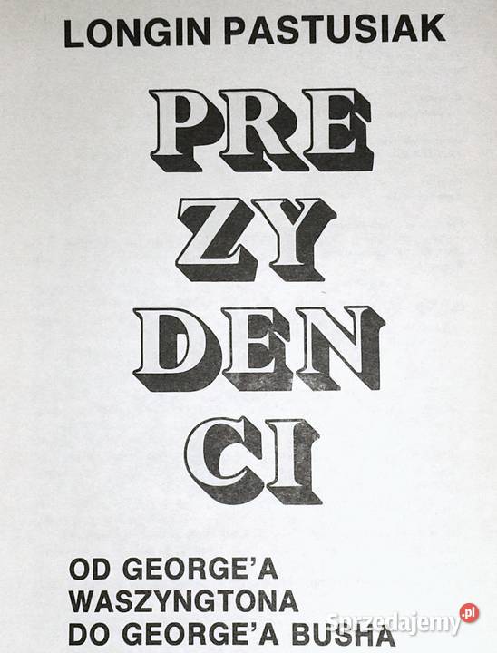 Prezydenci Longin Pastusiak lubelskie Chełm