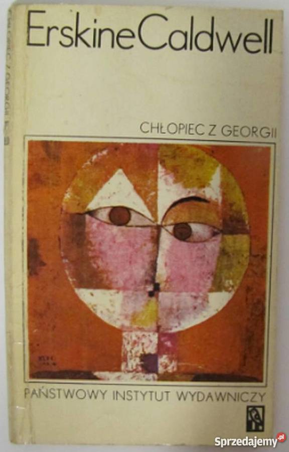 CHŁOPIEC Z GEORGII CALDWELL ERSKINE Proza i poezja Olsztyn