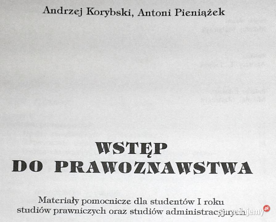 Wstęp do prawoznawstwa Andrzej Korybski Antoni miękka Chełm