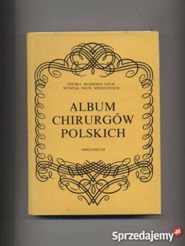 Album chirurgów polskich Szczecin