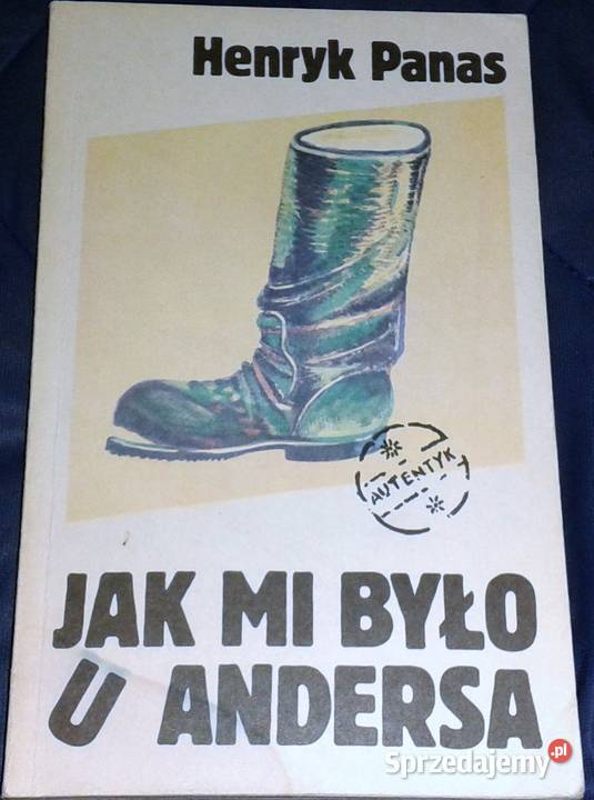 mi było u Andersa Henryk Panas Chełm