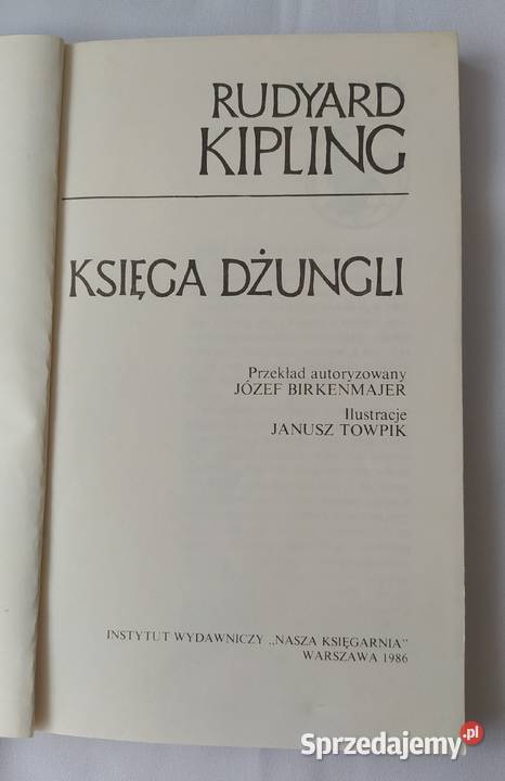 KSIĘGA DŻUNGLI Rudyard Kipling Hajnówka