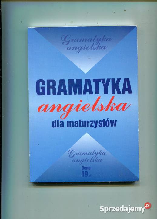 Gramatyka angielska maturzystów miękka Pozostałe zachodniopomorskie Szczecin