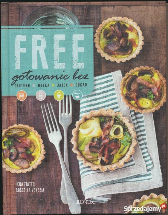 Free gotowanie bez glutenu Lena Tritto Rossella poradnik Warszawa