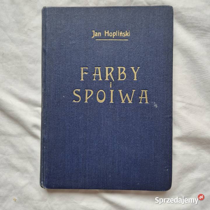 Hopliński 1927 Kraków Farby i Spoiwa Unikat Brzesko
