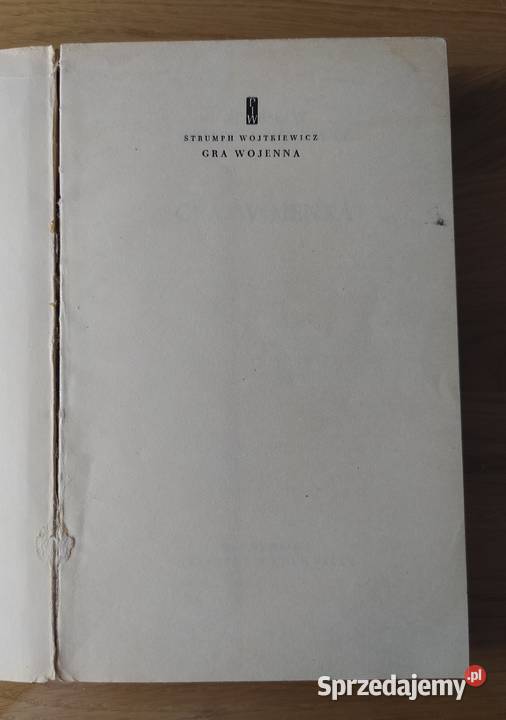 GRA WOJENNA Stanisław Strumph Wojtkiewicz Hajnówka