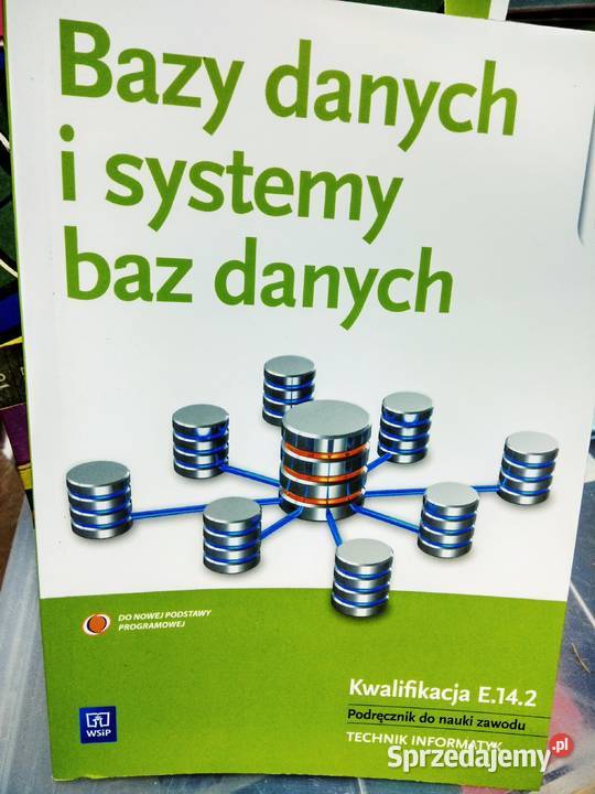 Bazy Systemy bazy danych informatyka antykwariat Warszawa sprzedam