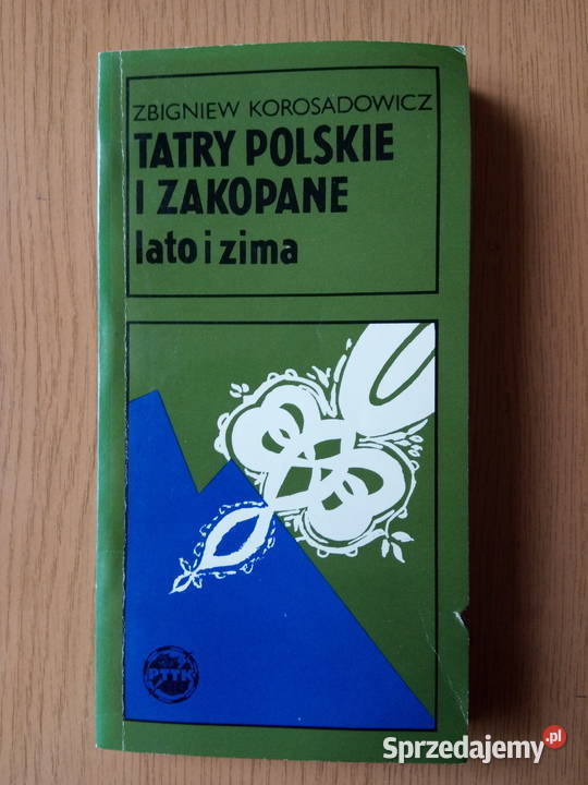 Tatry Polskie i Zakopane lato i zima mapa 1977r Dąbrowa Górnicza
