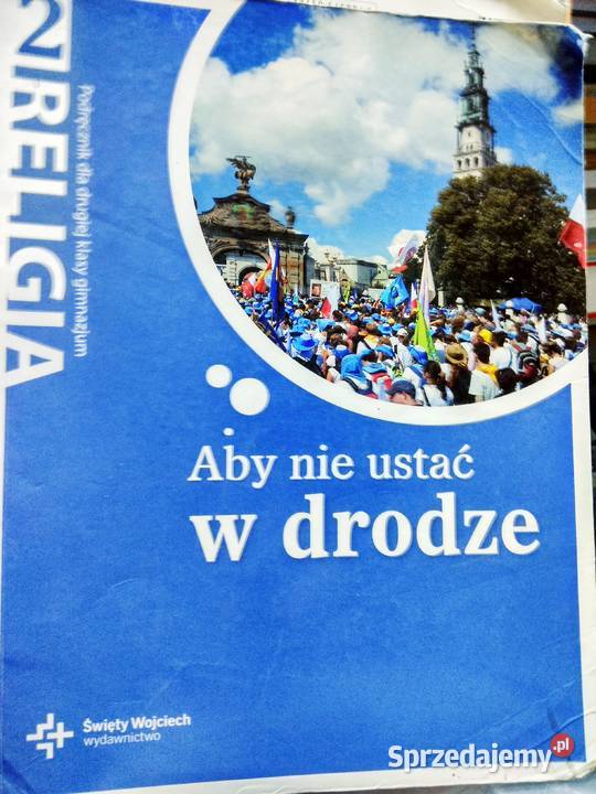 Aby nie ustać w drodze religia podręcznik outlet