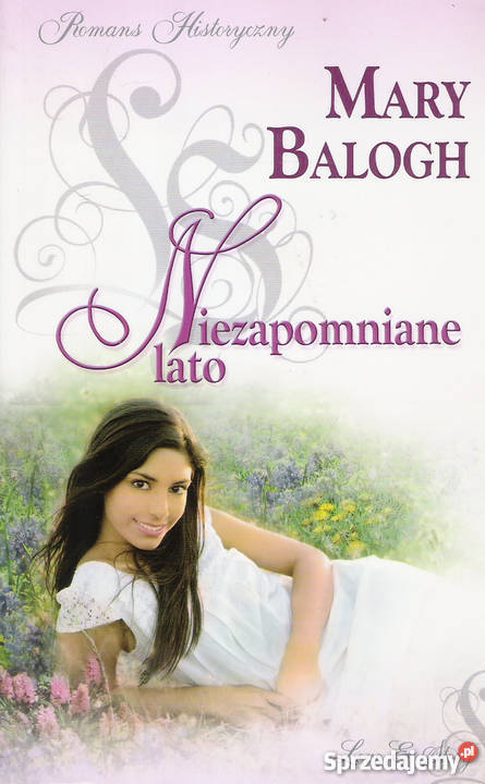 Niezapomniane lato M Balogh Rok wydania 2009 Pozostałe lubelskie sprzedam