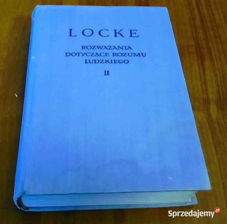 Rozważania dotyczące rozumu ludzkiego T 2 John twarda z obwolutą Książki naukowe i popularnonaukowe Gdańsk