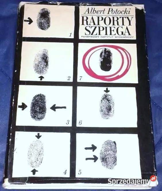 Raporty szpiega Tom 1 A Potocki lubelskie