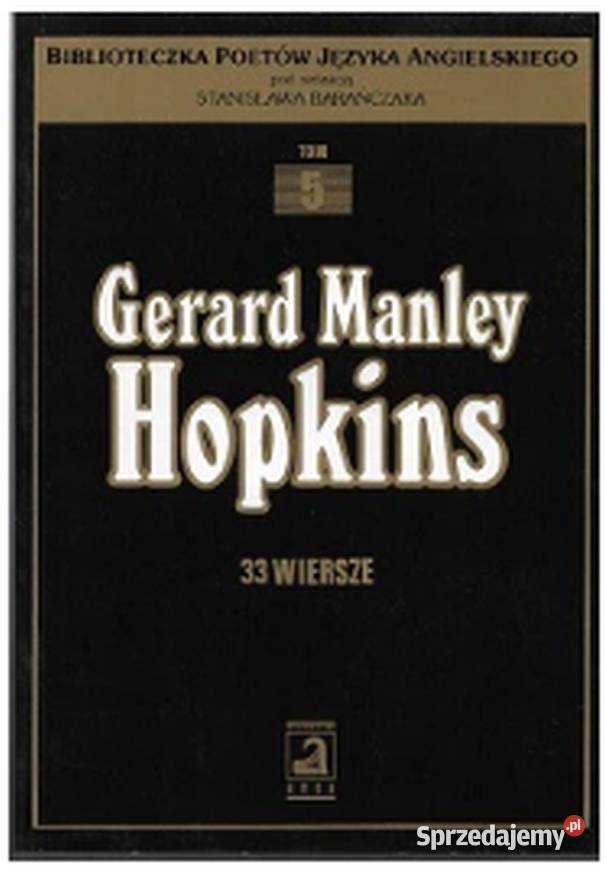 33 Wiersze Hopkins MANLEY GERARD