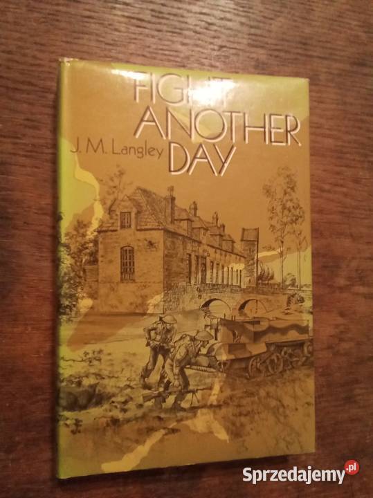 Fight another day Langley angielsku twarda z obwolutą Warszawa