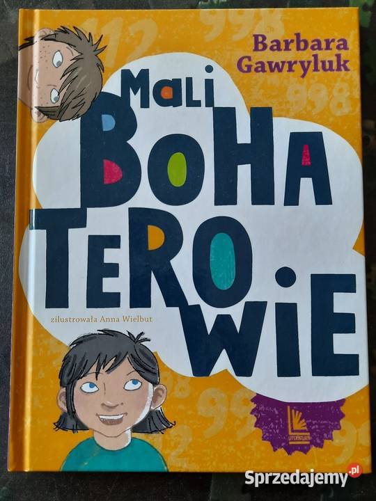 Barbara Gawryluk Mali Bohaterowie