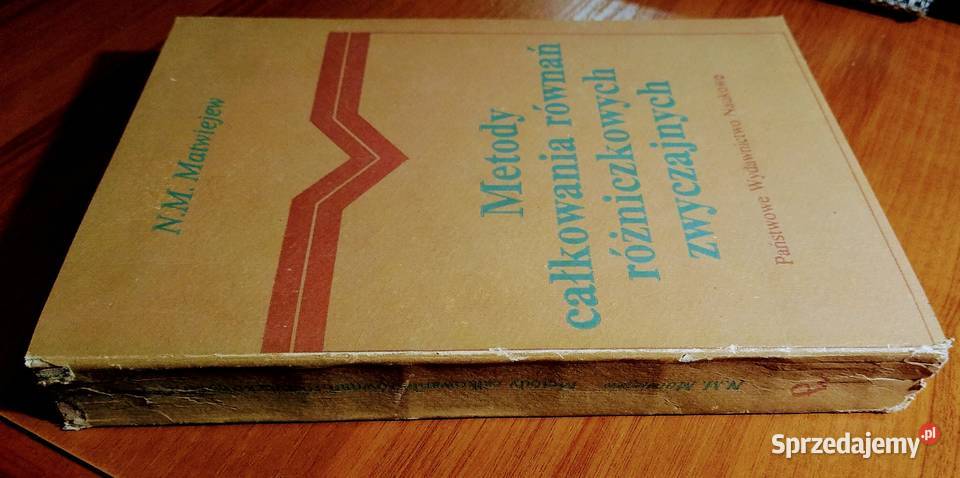 Metody całkowania równań różniczkowych Rok wydania 1982 Książki naukowe i popularnonaukowe pomorskie Gdańsk