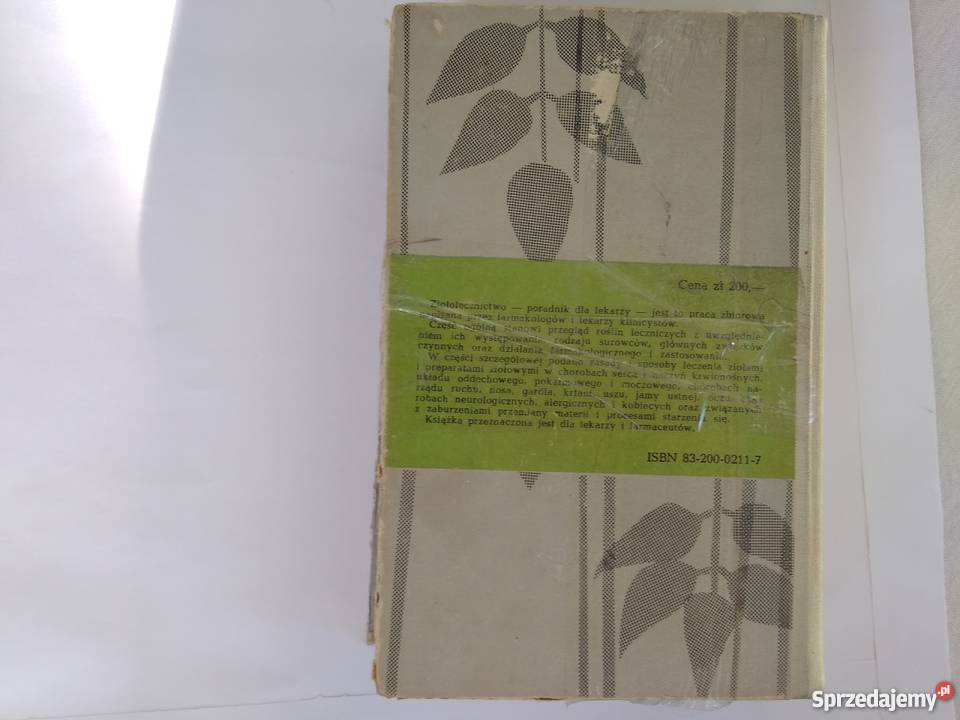 Ziołolecznictwo wyd1980 Aleksander Ożarowski Legionowo sprzedam