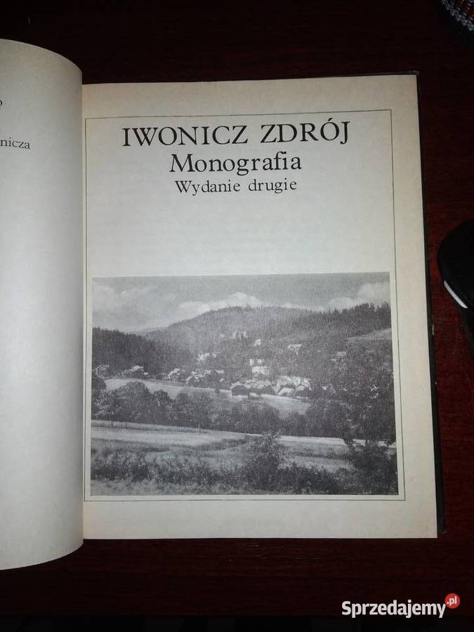 Iwonicz Zdrój monografia wydanie II twarda z obwolutą mazowieckie Pruszków