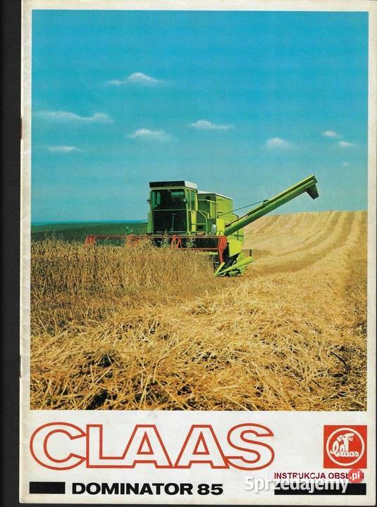 Claas Dominator 80 85 100 105 Instrukcja obsługi Szamotuły