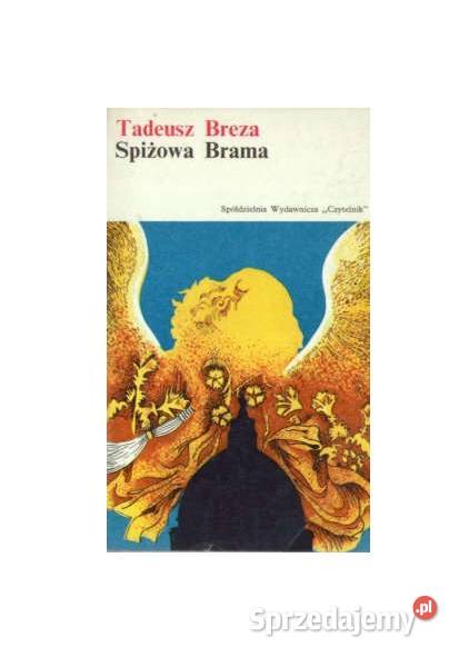 Tadeusz Breza Spiżowa Brama Kielce