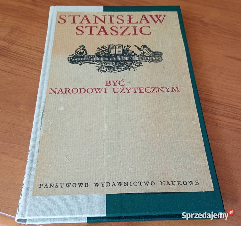 Być narodowi użytecznym Stanisław Staszic wybór religia i etyka Gdańsk