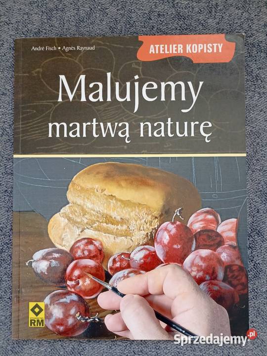 Malujemy martwą naturę małopolskie Gorlice sprzedam