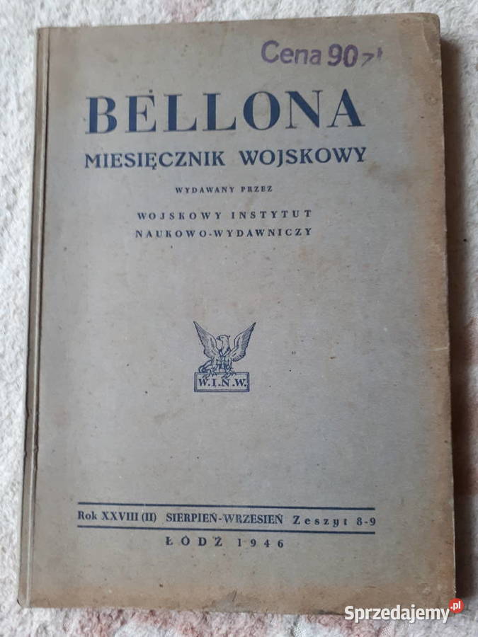 Bellona miesiecznik wojskowy Golczowice