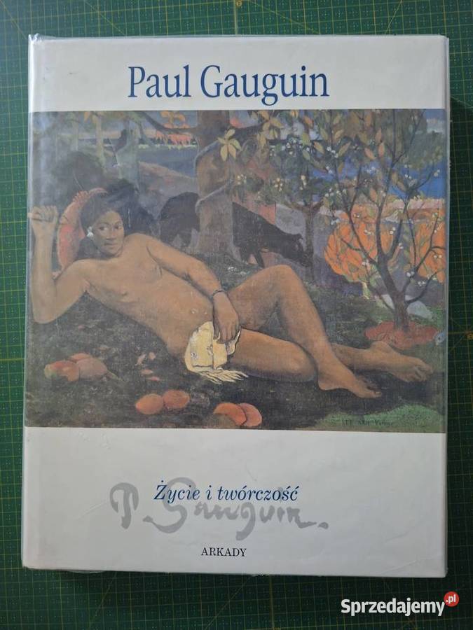 Życie i twórczość Paul Gauguin Arkady