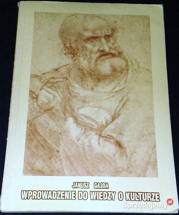 Wprowadzenie do wiedzy o kulturze Janusz Gajda lubelskie Chełm
