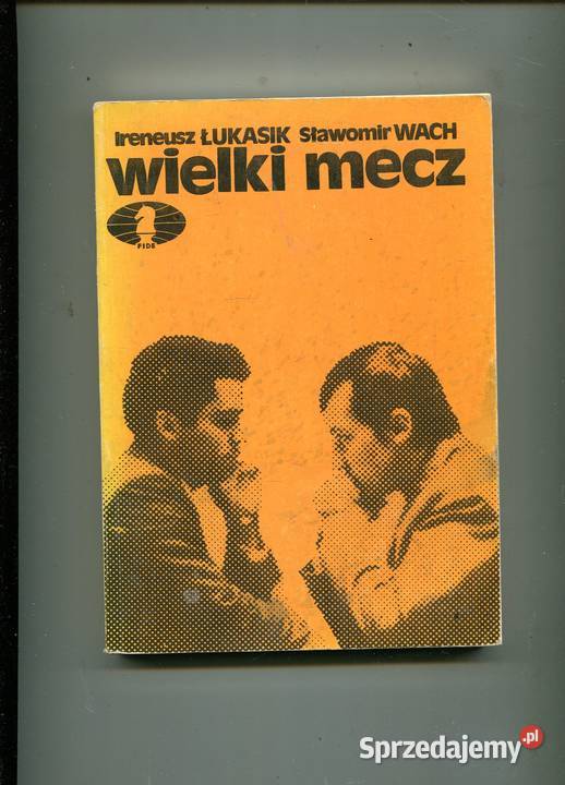 Wielki mecz Łukasik Wach Rok wydania 1989 Szczecin