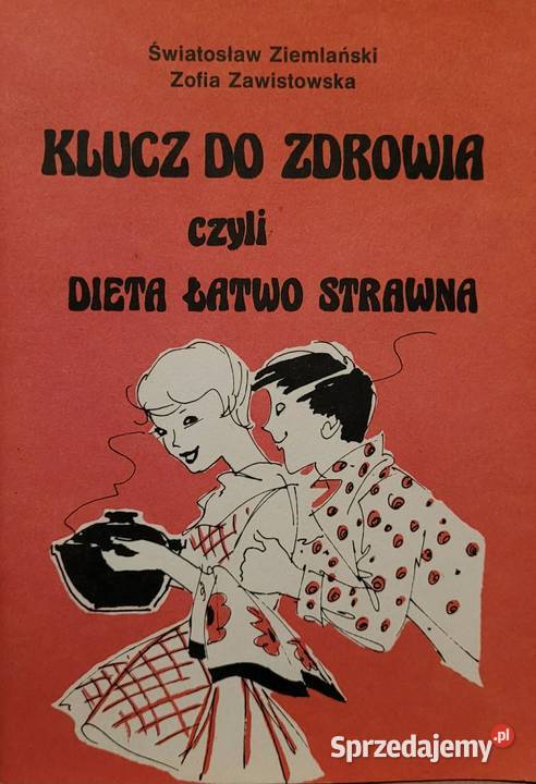 Klucz do zdrowia czyli dieta łatwo strawna Ś dolnośląskie sprzedam