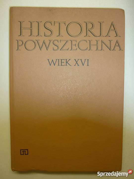 HISTORIA POWSZECHNA WIEK XVI WACZYŃSKI historia, archeologia Książki naukowe i popularnonaukowe Książki i Podręczniki Opole