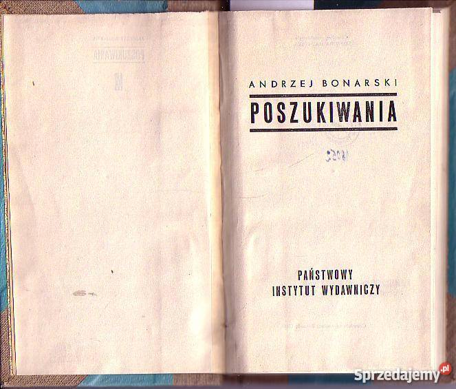 6501 POSZUKIWANIA ANDRZEJ BONARSKI Proza i poezja