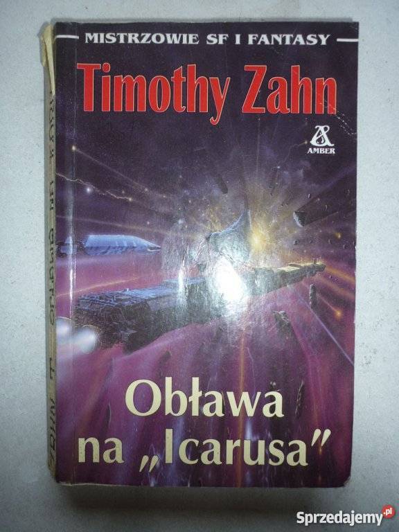 OBŁAWA NA ICARUSA TIMOTHY ZAHN Piła